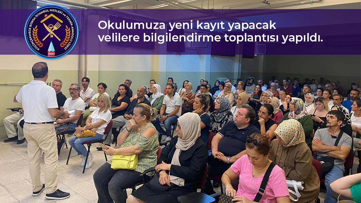 Veli Bilgilendirme Toplantısı Yapıldı